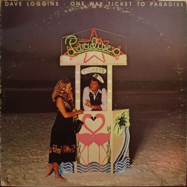 Dave Loggins - One Way Ticket To Paradise - Used Vinyl Record