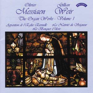 Olivier Messiaen - Organ Works - Volume 1 - CD