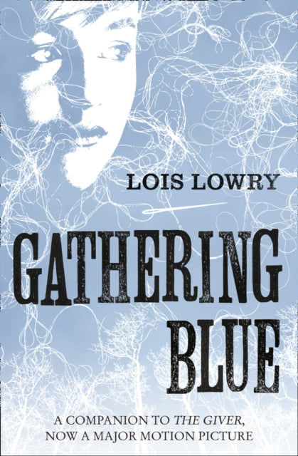 Lois Lowry - Gathering Blue - Paperback