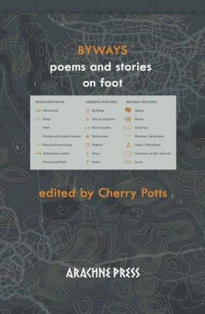 Byways : poems and stories on foot - Paperback