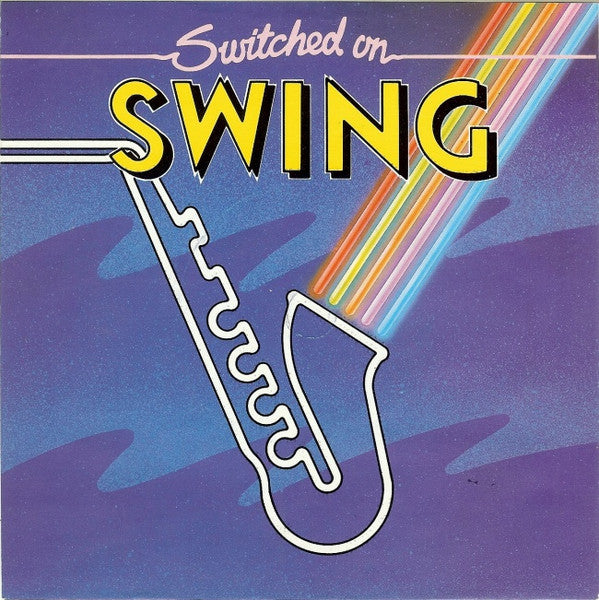 Kings Of Swing Orche - Switched On Swing - Used Vinyl Record 7"