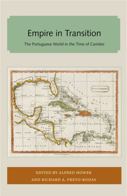 Hower - Empire in Transition The Portuguese World in the Time of Cam?