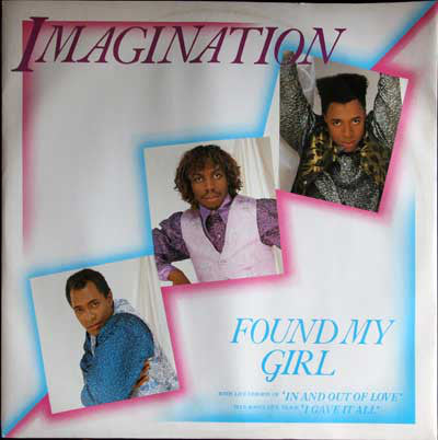 Imagination - Found My Girl - Used Vinyl Record 12"