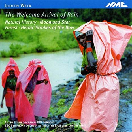 Judith Weir - Welcome Arrival of Rain The (Brabbins Bbcso) - CD