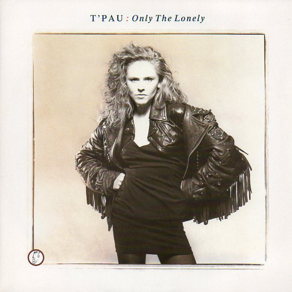 T'Pau - Only The Lonely - Used Vinyl Record 7"