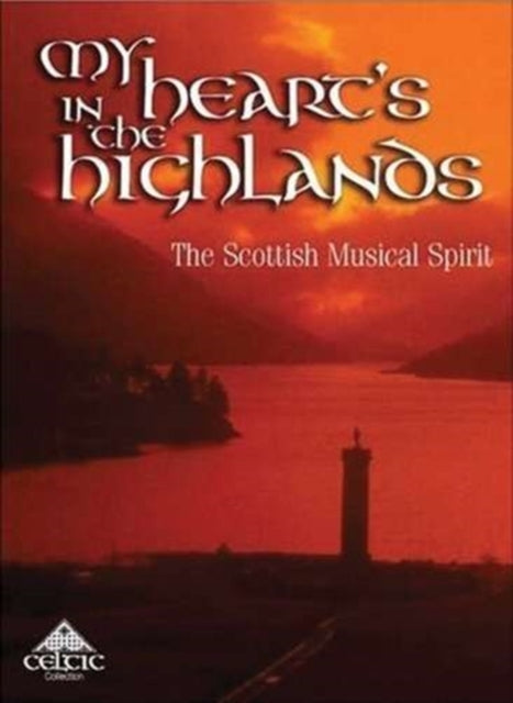 VARIOUS - MY HEART'S IN THE HIGHLANDS - CD
