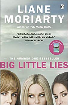 Liane Moriarty - Big Little Lies : The No.1 bestseller behind the awar