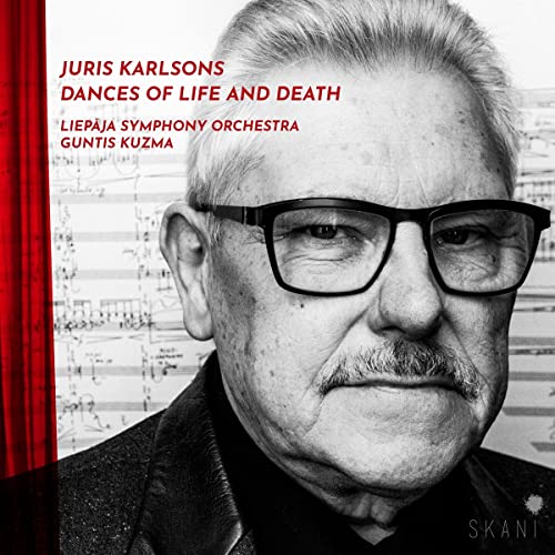 Juris Karlsons: Dances of Life and Death - CD