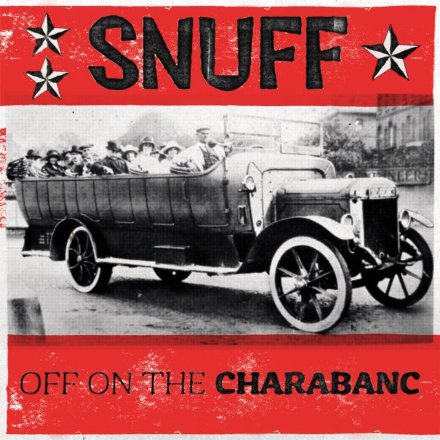 SNUFF - OFF ON THE CHARABANC - CD