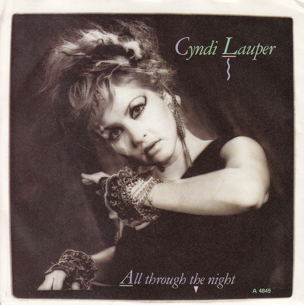 Cyndi Lauper - All Through The Night - Used Vinyl Record 7"
