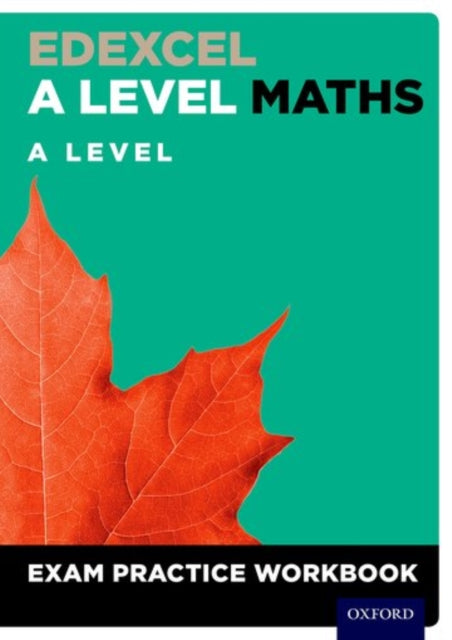 Edexcel A Level Maths: A Level Exam Practice Workbook - Mixed media pr