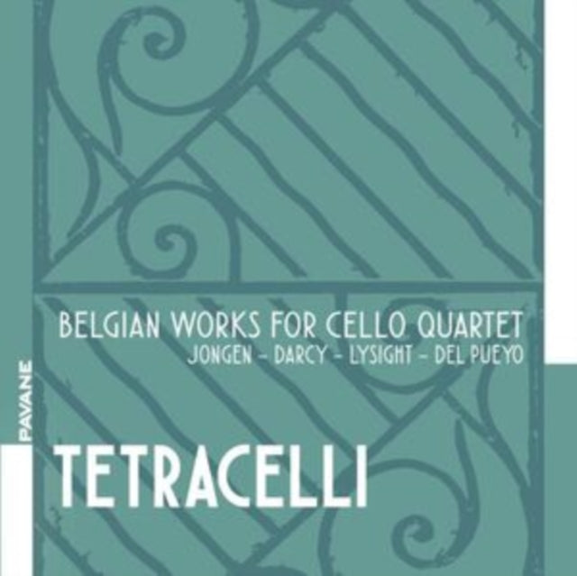 Jongen/Darcy/Lysight/Del Pueyo: Belgian Works for Cello Quartet - CD