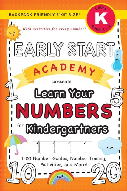 Dick - Early Start Academy, Learn Your Numbers for Kindergartners (Ag