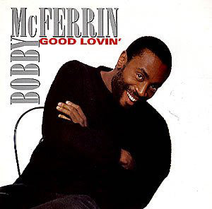 Bobby McFerrin - Good Lovin' - Used Vinyl Record 7"
