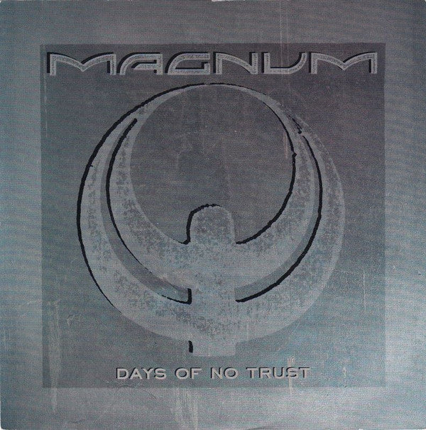 Magnum - Days Of No Trust - Used Vinyl Record 7"
