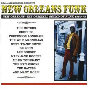 Various - New Orleans Funk (New Orleans: The Original Sound Of Funk 19