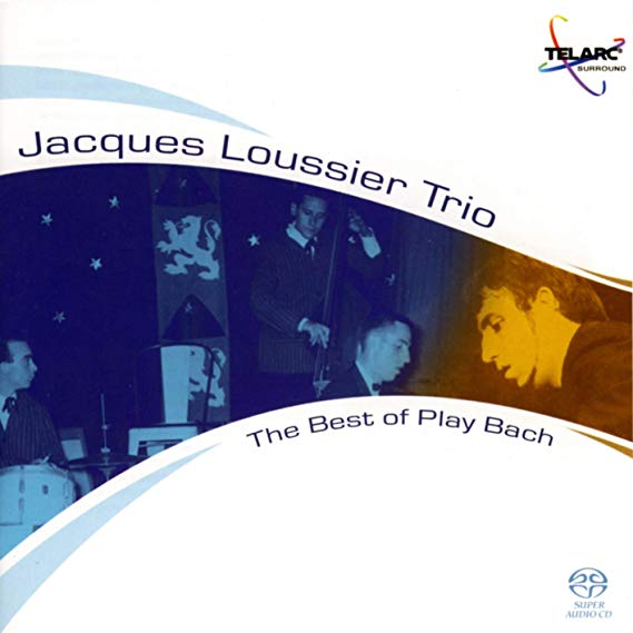 Jacques Loussier Tri - Best Of Play Bach - SACD