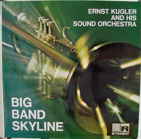 Ernst Kugler Und Sei - Big Band Skyline - Used Vinyl Record