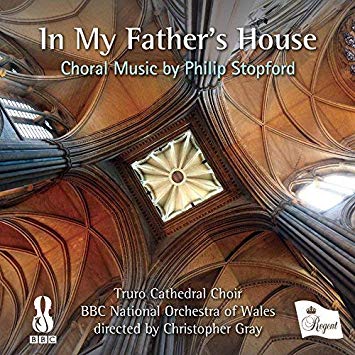 Philip Stopford - In My Father's House (Choral Music By ) - CD