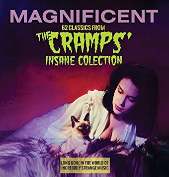 Various - Magnificent: 62 Classics From The Cramps’ Insane Collection