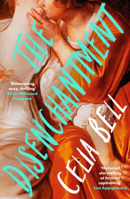 Celia Bell - Disenchantment - Paperback