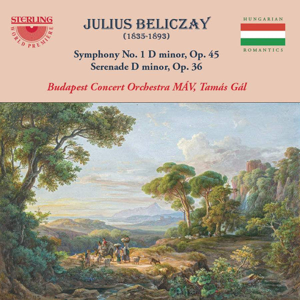 Beliczay Gyula - Symphony No.1 D Minor Op.45 : Serenade D Minor Op.36
