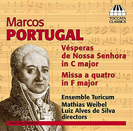 Ensemble Turicum - Marcos Portugal: Vesperas De Nossa Senhora in C Major