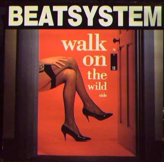 Beatsystem - Walk On The Wild Side - Used Vinyl Record 12"