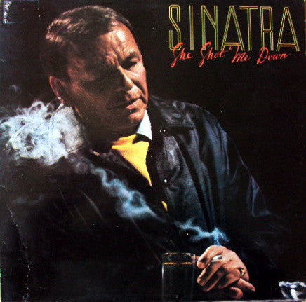 Frank Sinatra - She Shot Me Down - Used Vinyl Record