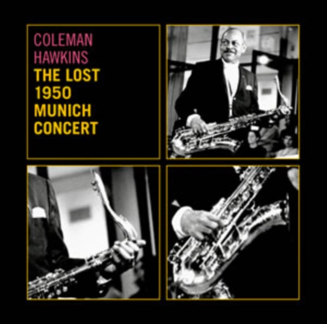 COLEMAN HAWKINS - Lost 1950 Munich Concert - CD