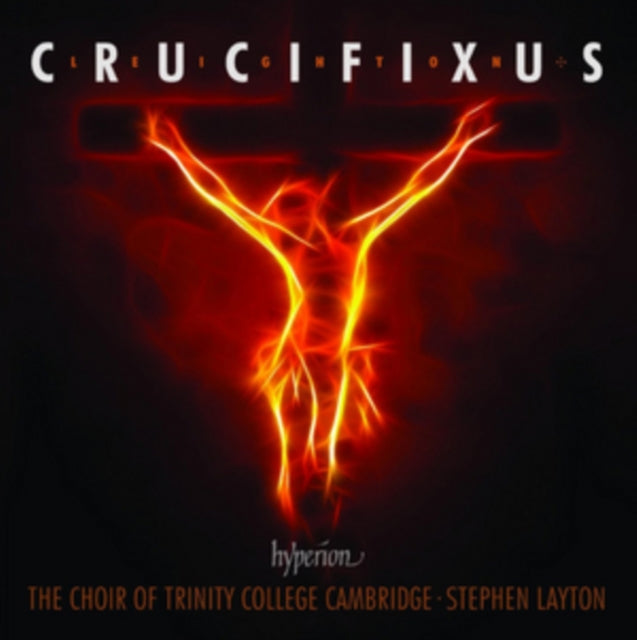 Trinity College Choi - Crucifixus - CD