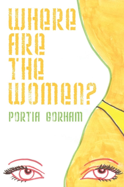 Gorham - Where Are The Women - New paperback or softback