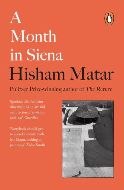 Hisham Matar - A Month in Siena - Paperback