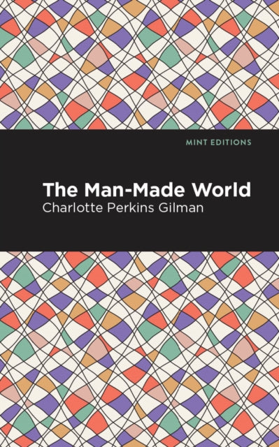 Gilman - Man-Made World - New paperback or softback