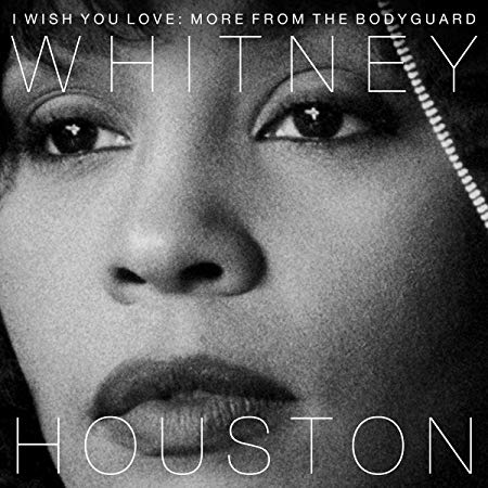 Whitney Houston - I Wish You Love: More From The Bodyguard - Vinyl Rec