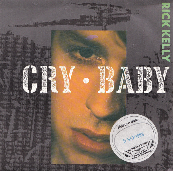 Rick Kelly - Cry Baby - Used Vinyl Record 7"