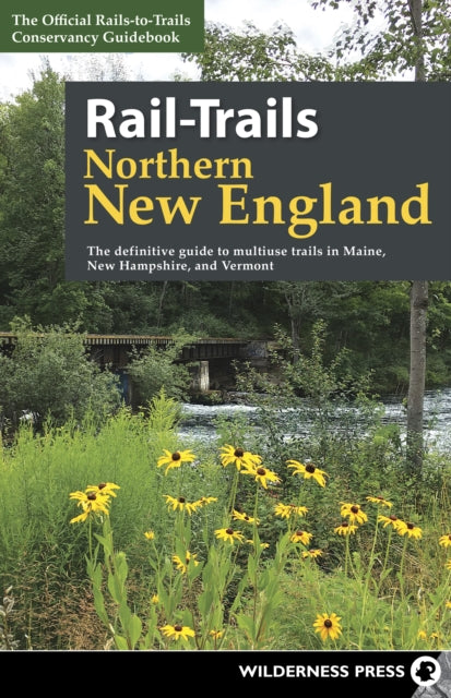Rails-to-Trails Cons - Rail-Trails Northern New England The definiti
