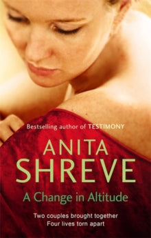 Anita Shreve - A Change In Altitude - Paperback