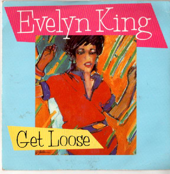 Evelyn King - Get Loose - Used Vinyl Record 7"