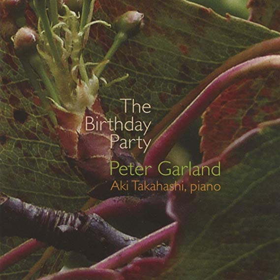 Peter Garland - Birthday Party - CD