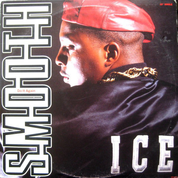 Smooth Ice - Do It Again - Used Vinyl Record 12"