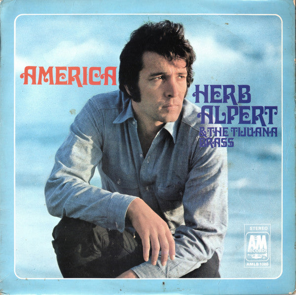 Herb Alpert & The Ti - America - Used Vinyl Record