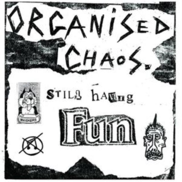ORGANIZED CHAOS - STILL HAVING FUN - Vinyl Record VL