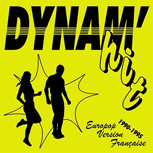 Dynam'hit - Europop Version Française 1990-1995 - CD