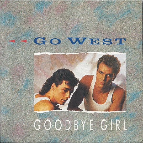 Go West - Goodbye Girl - Used Vinyl Record 7"