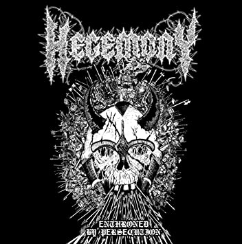 HEGEMONY - ENTHRONED BY PERSECUTION - CD