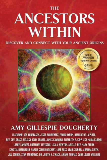 Dougherty - Ancestors Within: Discover and Connect With Your Ancient O