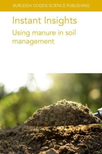 S?rensen - Instant Insights Using manure in soil management - New pap