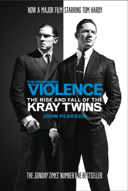 John Pearson - Profession of Violence : The Rise and Fall of the Kray