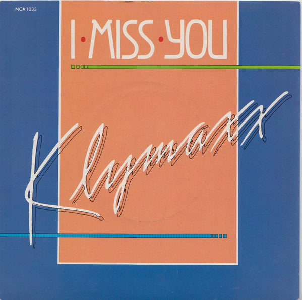 Klymaxx - I Miss You - Used Vinyl Record 7"